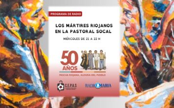 Los Mártires Riojanos en la Pastoral Social | Ciclo de Radio María