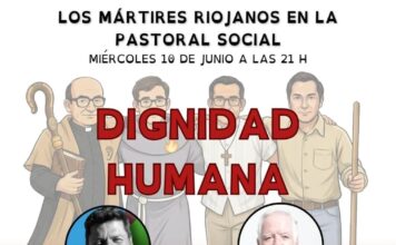Los mártires riojanos y la dignidad humana | Programa de CEPAS en Radio María