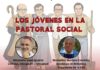 Los Jóvenes en la Pastoral Social